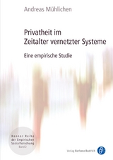 Privatheit im Zeitalter vernetzter Systeme - Andreas Mühlichen