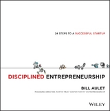 Disciplined Entrepreneurship -  Bill Aulet