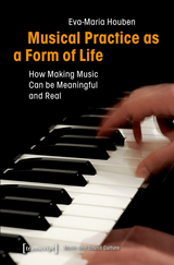 Musical Practice as a Form of Life -  Eva-Maria Houben