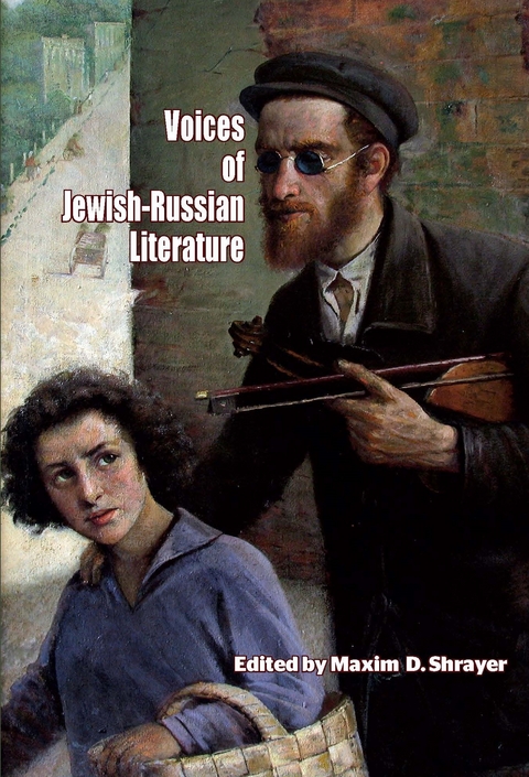 Voices of Jewish-Russian Literature - 