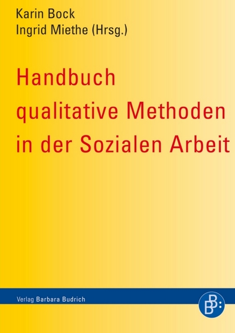Handbuch qualitative Methoden in der Sozialen Arbeit - 