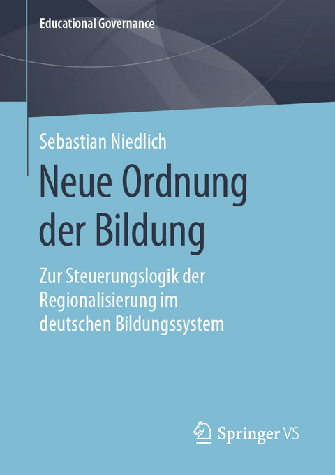 Neue Ordnung der Bildung - Sebastian Niedlich