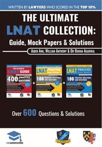 The Ultimate LNAT Collection - William Antony, Dr Rohan Agarwal