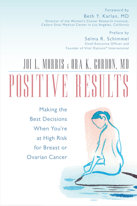 Positive Results -  Ora K. Gordon,  Joi L. Morris