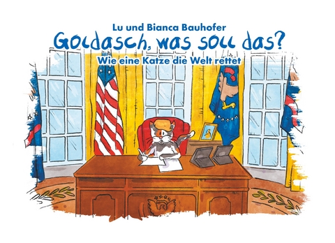 Goldasch, was soll das? - Lu und Bianca Bauhofer