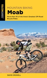 Mountain Biking Moab -  David Crowell