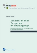 Der Islam, die Rolle Europas und die Flüchtlingsfrage - Rainer Tetzlaff