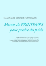 Menus de printemps pour perdre du poids - Cédric Menard