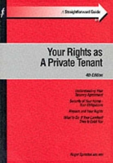 A Straightforward Guide to Your Rights as a Private Tenant - Sproston, Roger