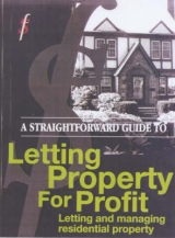 A Straightforward Guide to Letting Property for Profit - Andrews, Sean