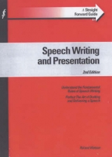 Straightforward Guide To Speech Writing & Presentation - Watson, Roland