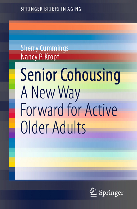 Senior Cohousing - Sherry Cummings, Nancy P. Kropf