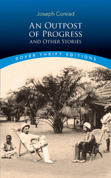 Outpost of Progress and Other Stories -  Joseph Conrad