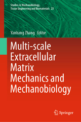 Multi-scale Extracellular Matrix Mechanics and Mechanobiology - 