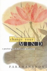 Change Your Mind - Paramananda