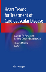 Heart Teams for Treatment of Cardiovascular Disease - 