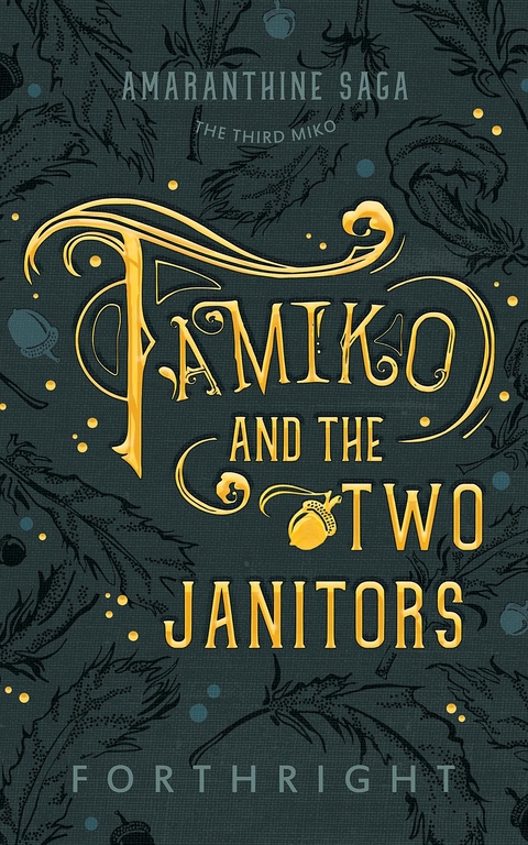 Tamiko and the Two Janitors -  FORTHRIGHT