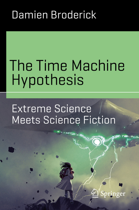 The Time Machine Hypothesis - Damien Broderick