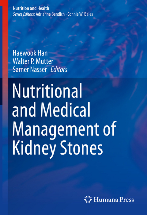 Nutritional and Medical Management of Kidney Stones - 