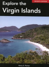 Explore the Virgin Islands - Pariser, Harry S.