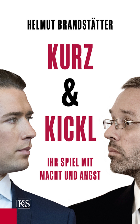 Kurz & Kickl -  Helmut Brandstätter