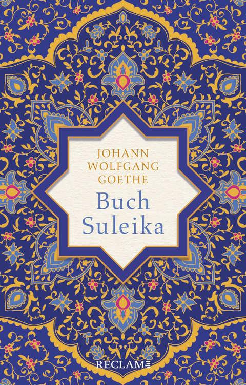 Buch Suleika. Gedichte aus dem West-östlichen Divan - Johann Wolfgang Goethe
