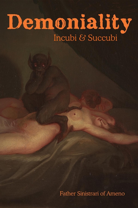 Demoniality: Incubi and Succubi -  Sinistrari of Ameno