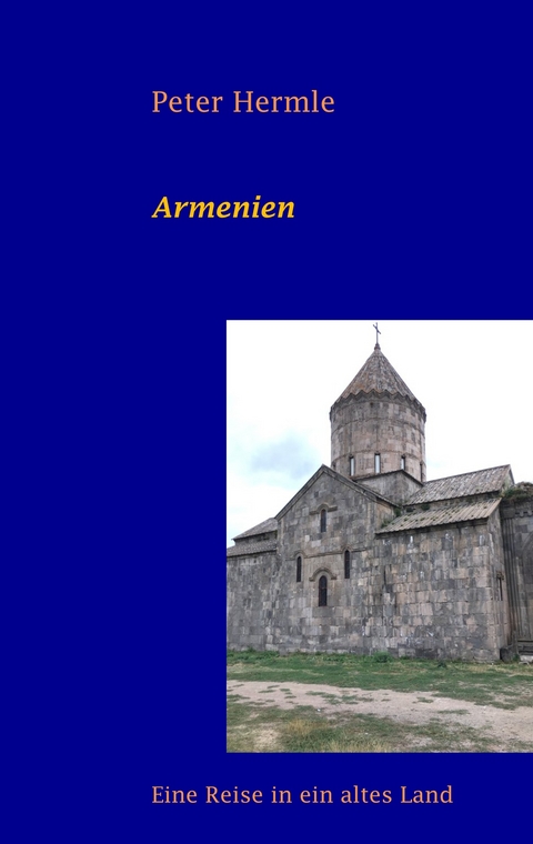 Armenien - Peter Hermle