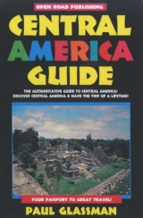 Central America Guide - Glassman, Paul