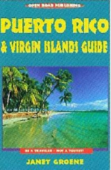 Puerto Rica and the Virgin Islands - Groene, Janet