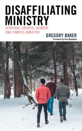Disaffiliating Ministry -  Gregory Baker