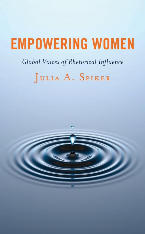 Empowering Women -  Julia A. Spiker