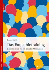 Das Empathietraining - Karim Fathi