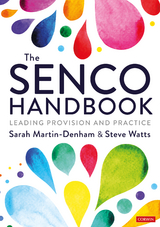 The SENCO Handbook - Sarah Martin-Denham, Steve Watts