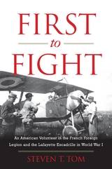 First to Fight -  Steven T. Tom