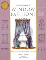 Encyclopedia of Window Fashions - Randall, Charles