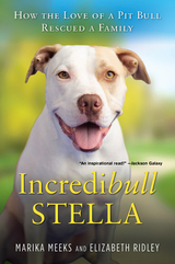 Incredibull Stella -  Marika Meeks,  Elizabeth Ridley