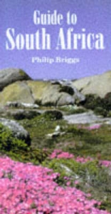 Guide to South Africa - Briggs, Philip