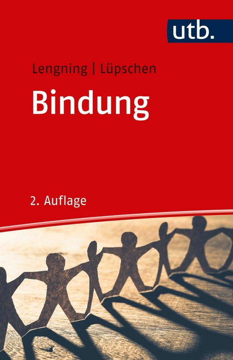 Bindung - Anke Lengning, Nadine Lüpschen