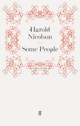 Some People -  Harold Nicolson