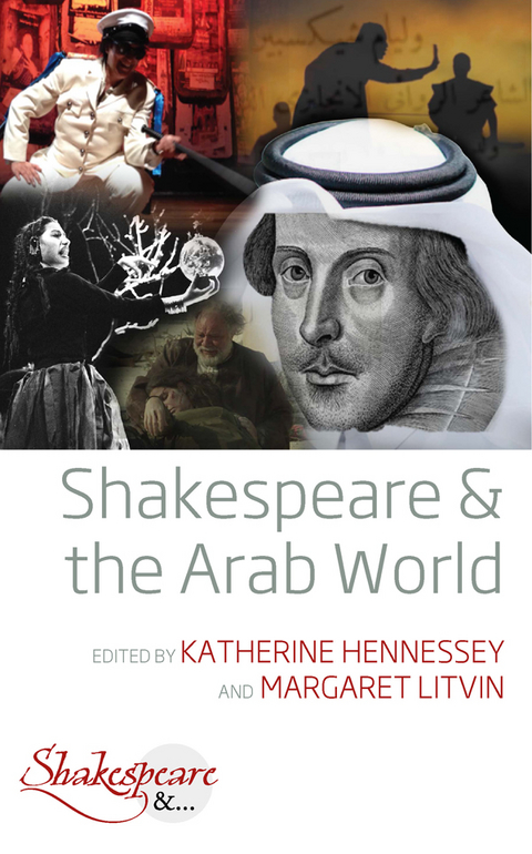 Shakespeare and the Arab World - 