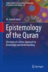 Epistemology of the Quran - M. Ashraf Adeel