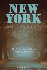 New York Myths and Legends -  Fran Capo