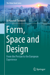 Form, Space and Design - Mahmoud Tavassoli