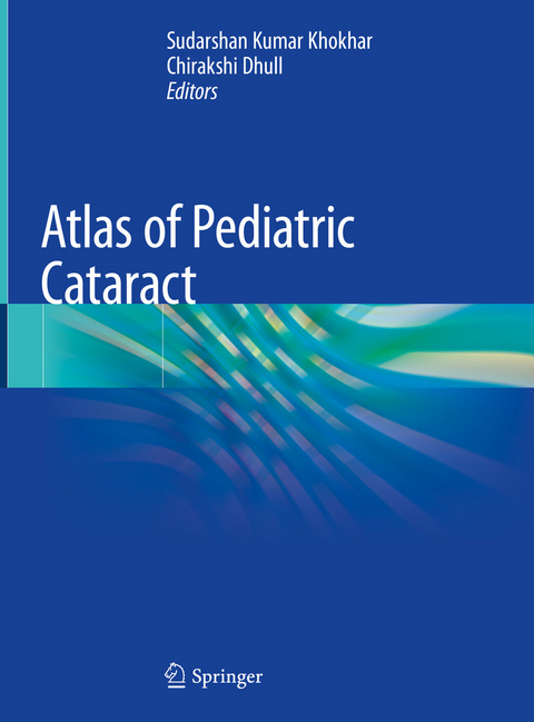 Atlas of Pediatric Cataract - 