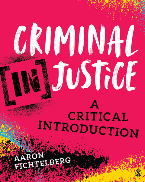 Criminal (In)Justice -  Aaron Fichtelberg