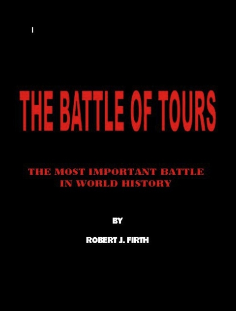 The Battle of Tours - John C. Scott