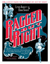 Ragged but Right -  Lynn Abbott,  Doug Seroff