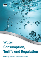 Water Consumption, Tariffs and Regulation - 