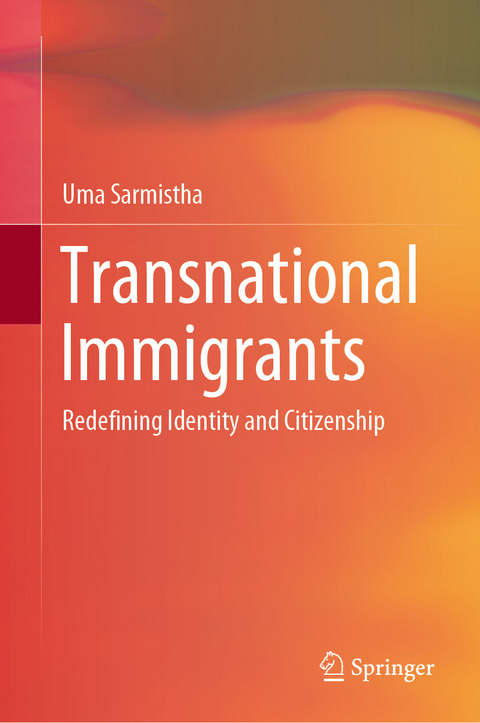Transnational Immigrants -  Uma Sarmistha
